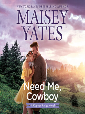 cover image of Need Me, Cowboy
